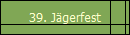 39. Jgerfest