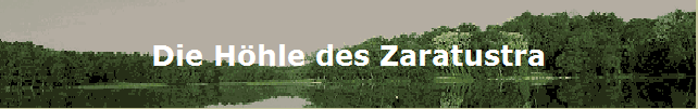 Die Hhle des Zaratustra